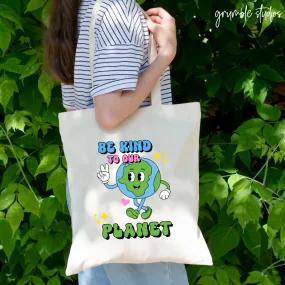 Be Kind To Our Planet Fairtrade Tote Bag