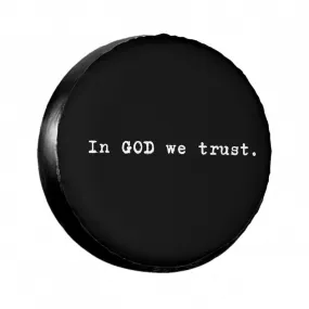 In God We Trust Tire Cove - Religious Christian Spare Tire Cover